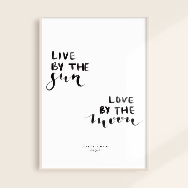 Live By The Sun Love By The Moon for wholesale by Janet Gwen