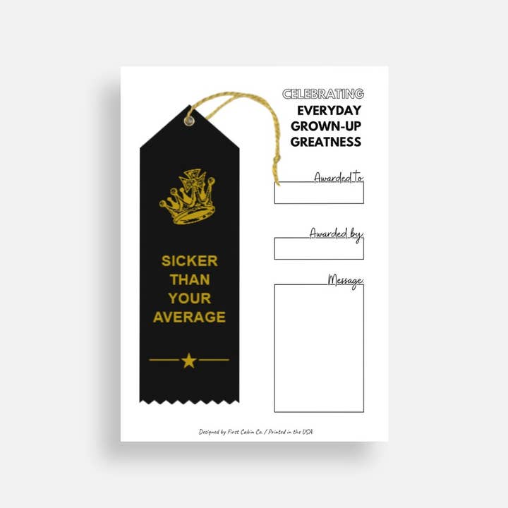 First Cabin Co. - Wholesale Gag gift/novelty gift - Sicker Than Your Average Award Ribbon1