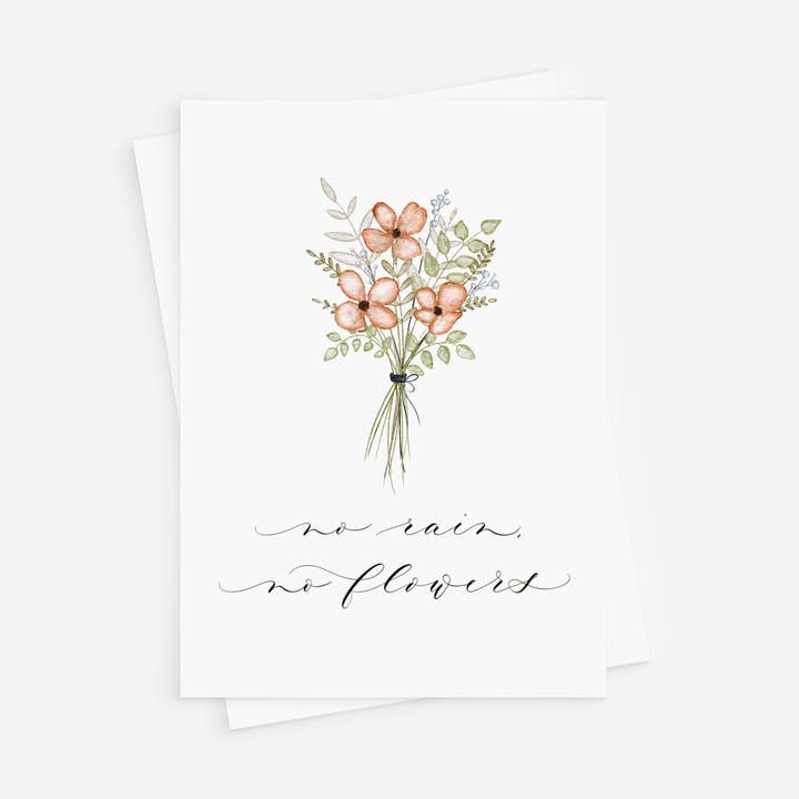 "No Rain No Flowers" Note Card for wholesale by Blue Skies Lettering