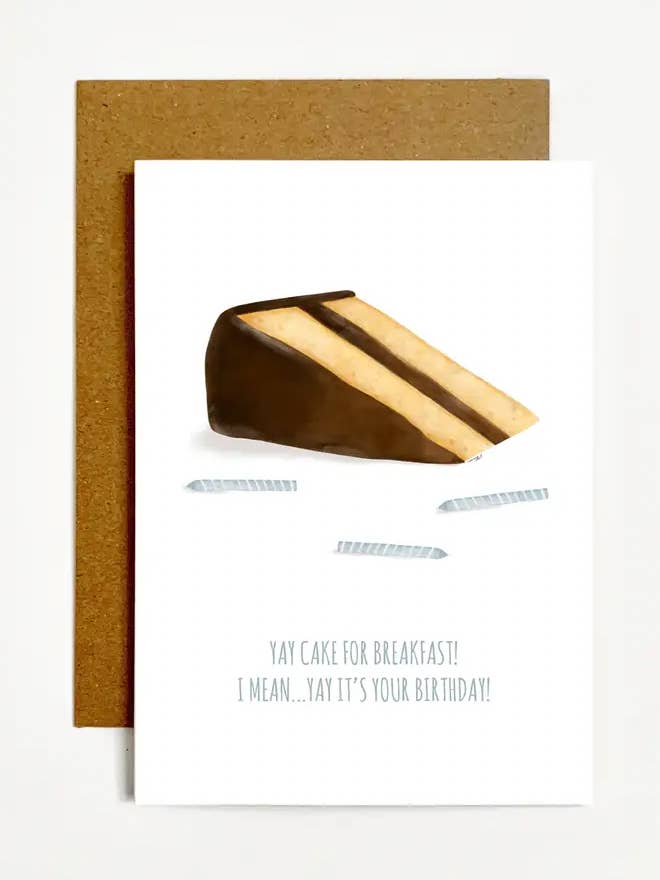 Yay Cake For Breakfast! I Mean...Yay It's Your Birthday! for wholesale by k.Patricia Designs
