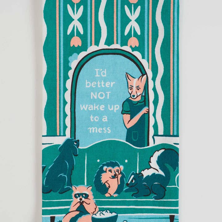 Incognito – wholesale Tea towel – WW364 I'd Better Not Wake Up To A Mess Dish Towel0