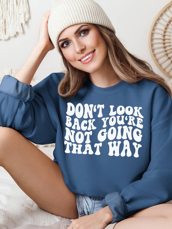 Don't Look Back Sweatshirt for wholesale by CMD Wholesale