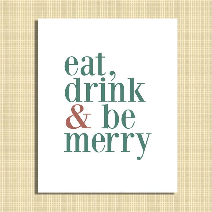 Ät, drick och var glad akvarell konsttryck för wholesale av Greco Design