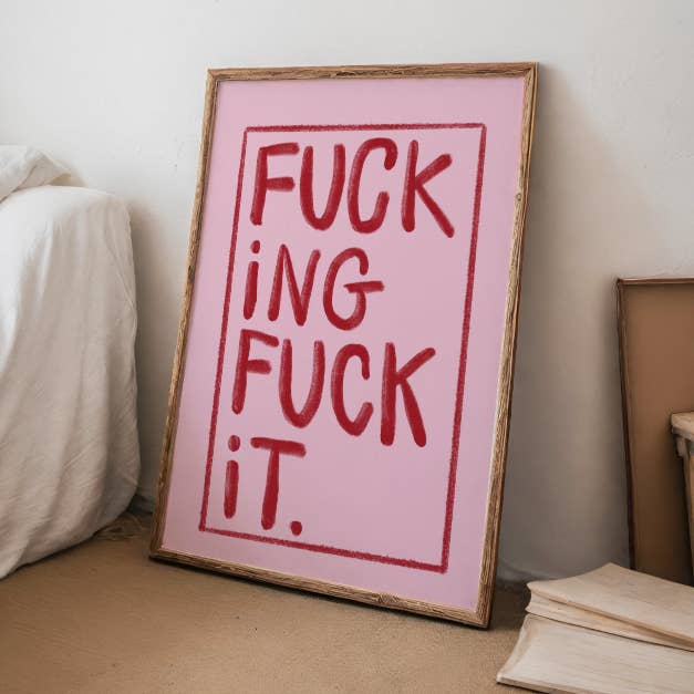 "F*cking F*ck It"- Pink & Red for wholesale by It Starts With You Gifts