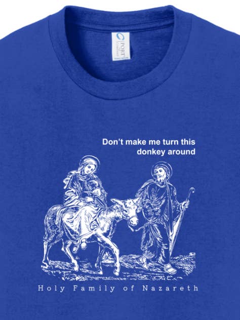 Drehe diesen Esel um - Heilige Familie - Jugend-T-Shirt für den Großhandel von Sock Religious