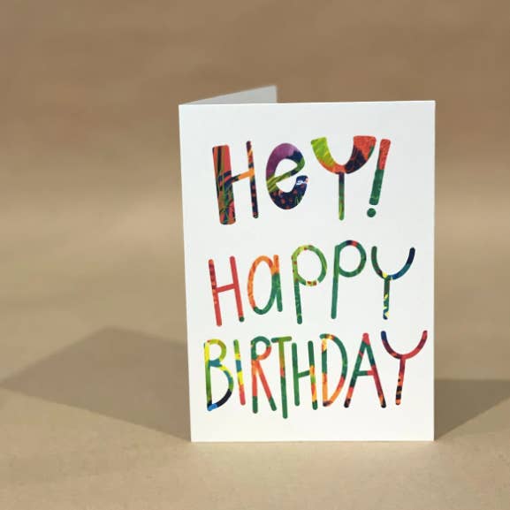 'Hey Happy Birthday' CARD for wholesale by Calla Collective