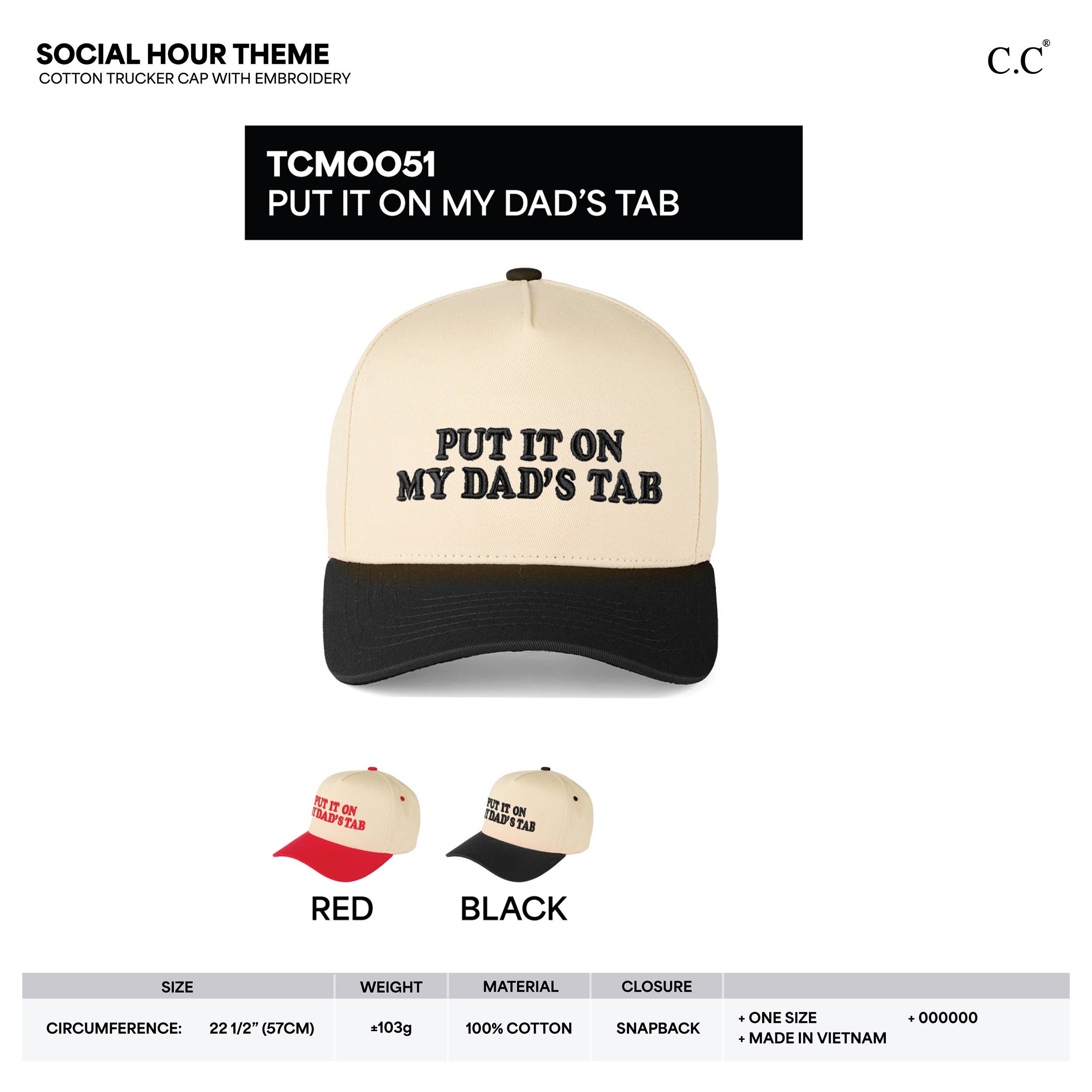 Hana - Vente Casquette de camionneur – unisexe - C.C METTEZ-LE SUR L'ONGLET DE MON PÈRE Casquette Trucker à Message7