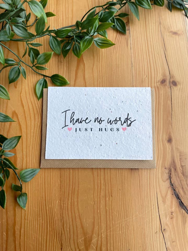 Plantable Greeting Card - I have no words for wholesale by Scribe & Grow