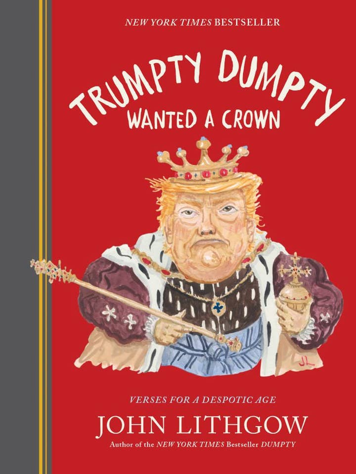 Trumpty Dumpty Wanted a Crown for wholesale by Chronicle Books