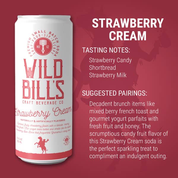 Wild Bill’s Craft Beverage Co. - Wholesale Soda/Carbonated Drink - Strawberry Cream - Premium Cane Sugar Soda, 12-Pack, Cans