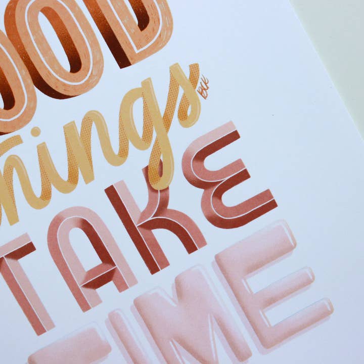 Betina C Koche - Wholesale Art Print - Art Print Good Things Take Time6