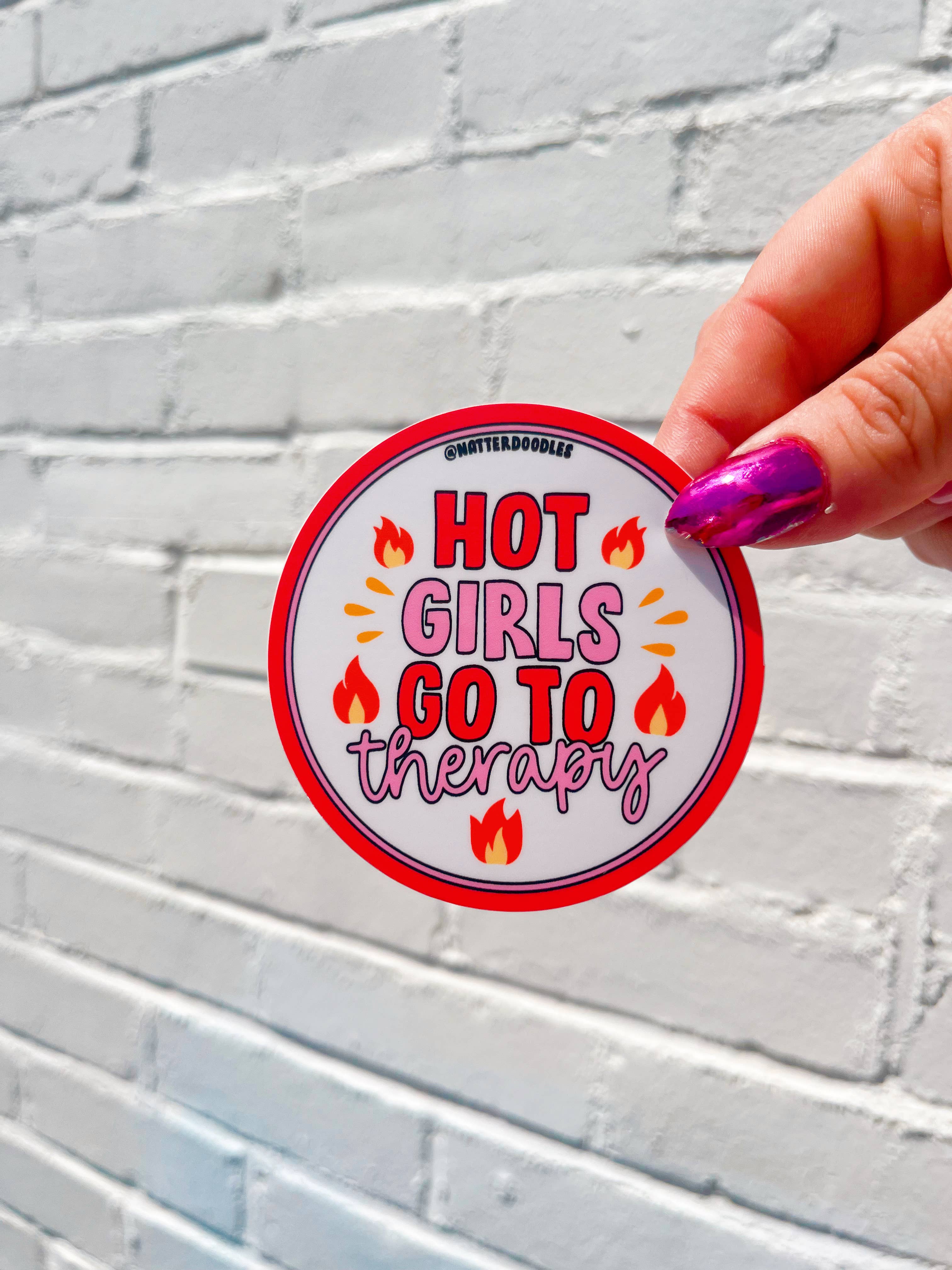 NatterDoodle - Wholesale Sticker - Hot Girls Go to Therapy Funny Mental Health Sticker1
