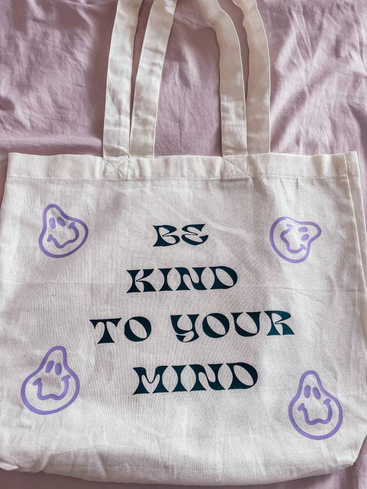 Sac « Sois gentil avec ton esprit » pour la vente par judi k designs