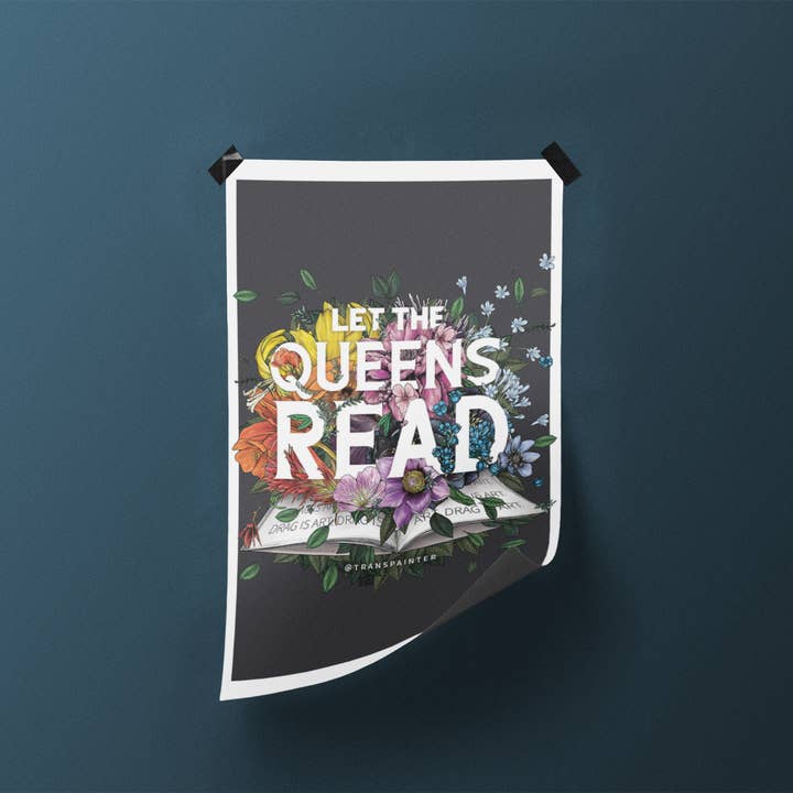 Transpainter - Wholesale Art Print - Let the Queens Read Poster | Drag Queen Art Print5