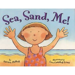 Sea, Sand, Me! : Patricia Hubbell for wholesale by HarperCollins
