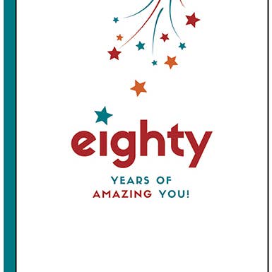AMAZING YOU 80 BIRTHDAY GREETING CARD 4.25 x 5.5" for wholesale by Calypso Cards LLC