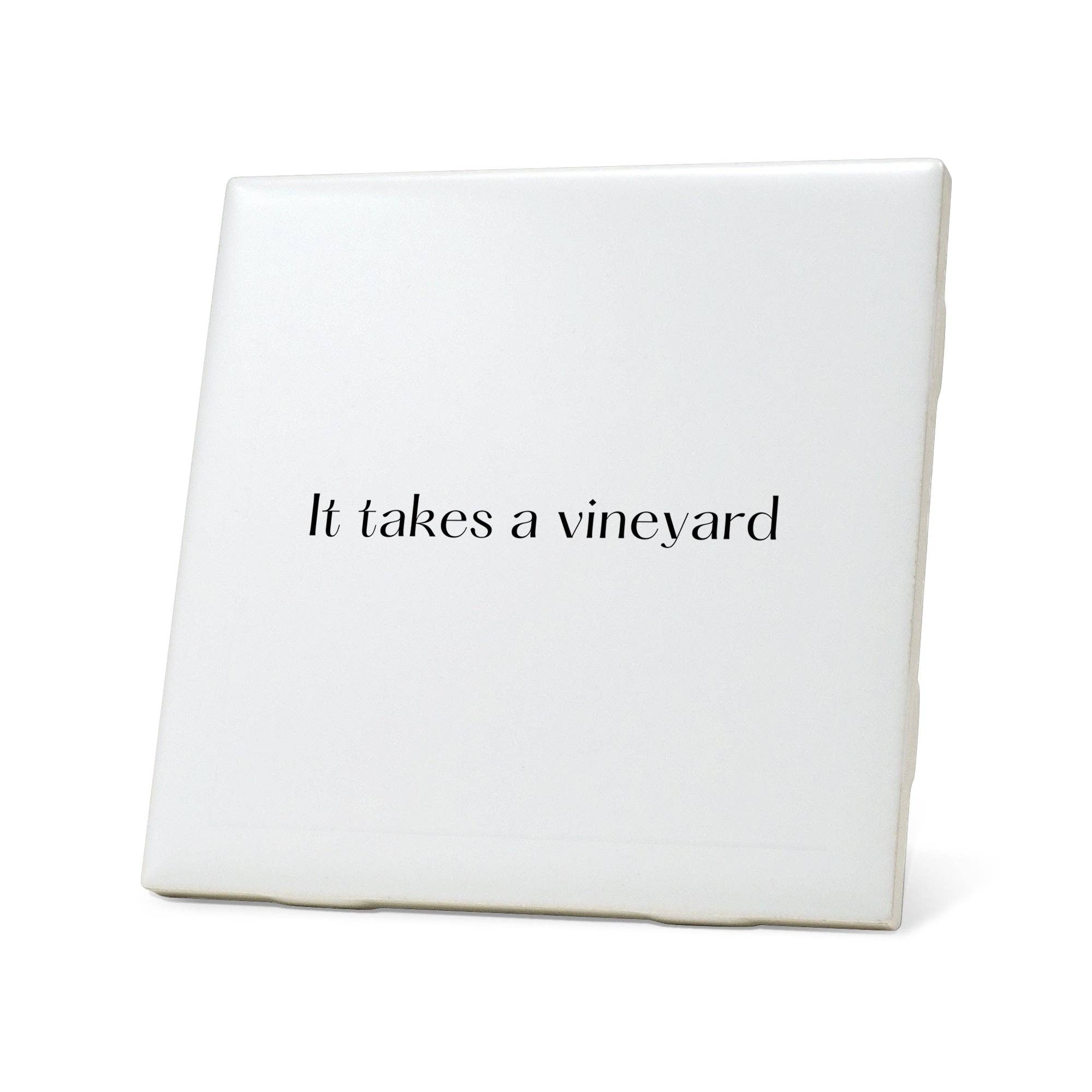 American Brand Studio - Wholesale Coasters - It takes a vineyard Quote Coaster0