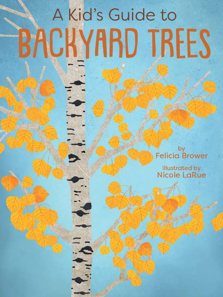 Kid’s Guide to Backyard Trees for wholesale by Gibbs Smith