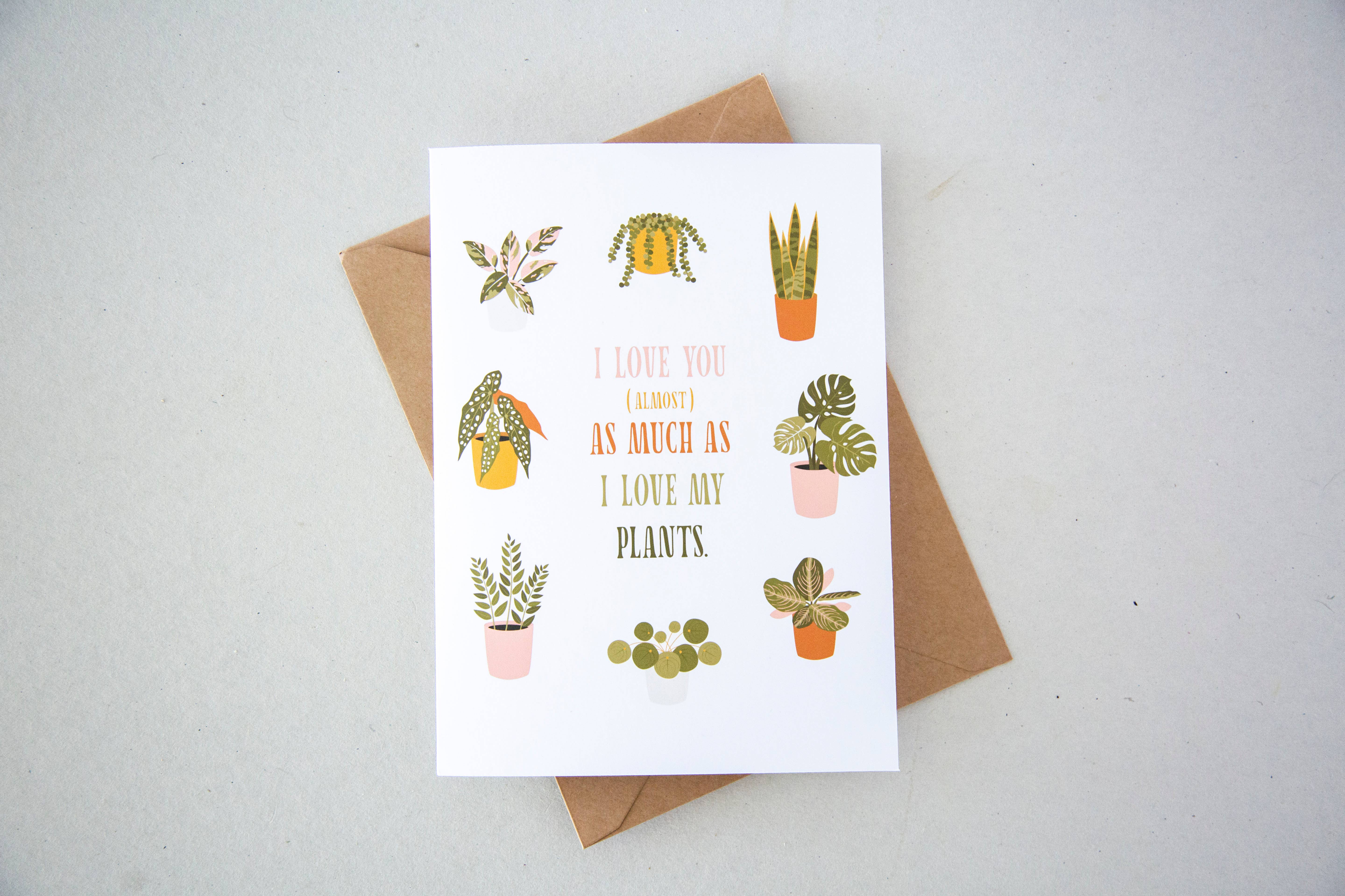 Emily Ervin Design Co. - Wholesale Love Card - Love You Almost As Much as Plants - Everyday Greeting Card1
