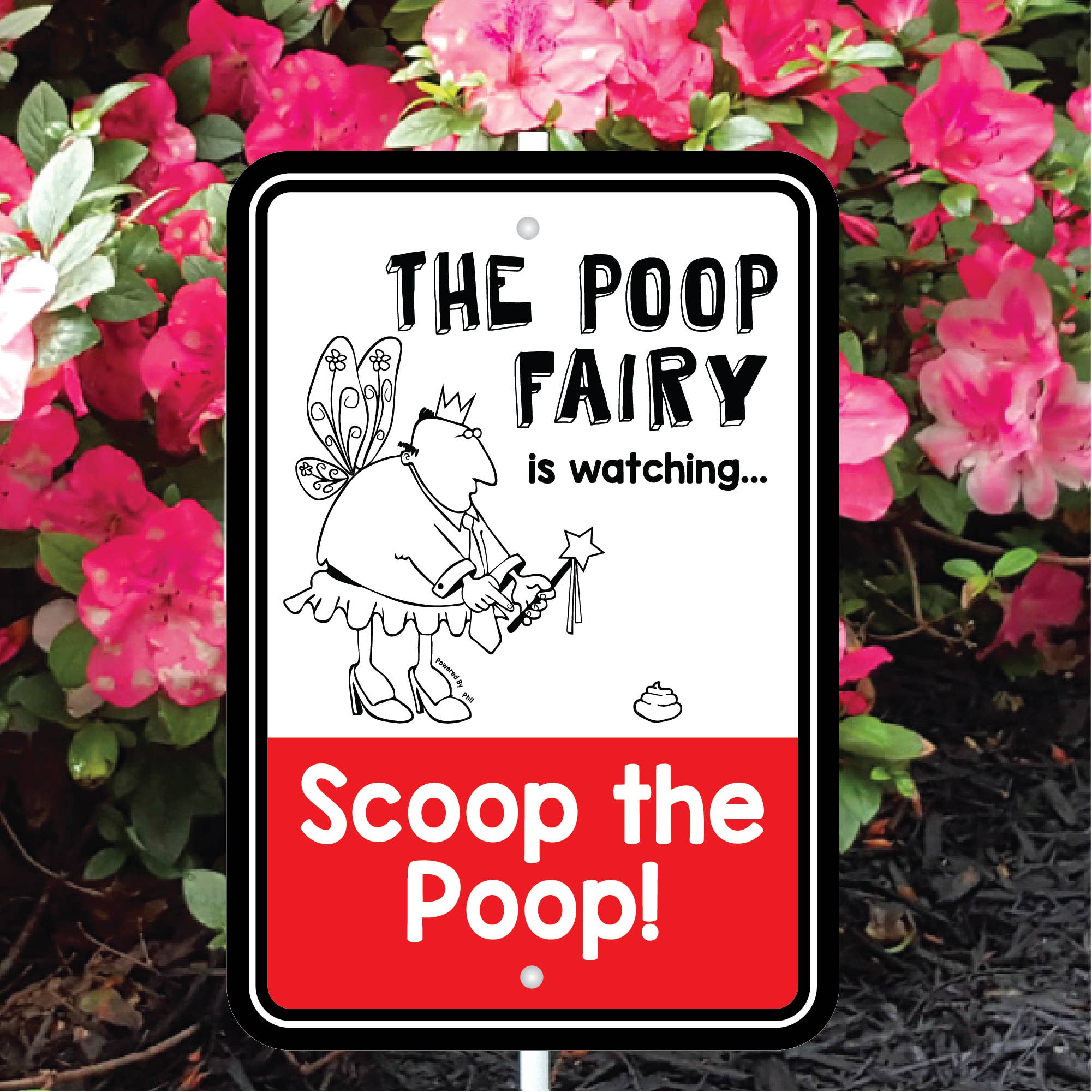 Imagine This Company - Vente Enseigne d'extérieur - Mini panneau de jardin Phil The Poop Fairy is Watching5