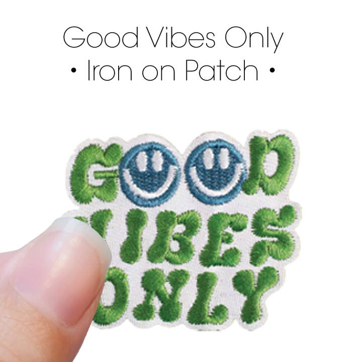 Good Vibes Only | Embroidery Patch for wholesale by Mint Print Shop & Co
