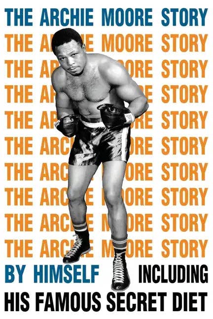 Books by splitShops - Wholesale Book - Adult - The Archie Moore Story - Paperback