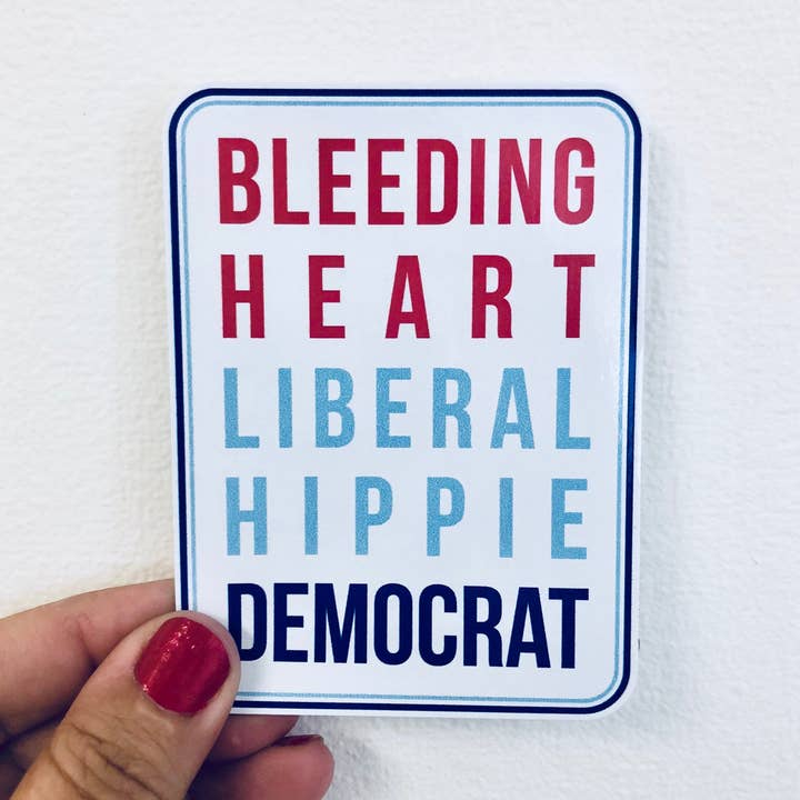 Anthem Sticker Company - Wholesale Sticker - bleeding heart liberal sticker