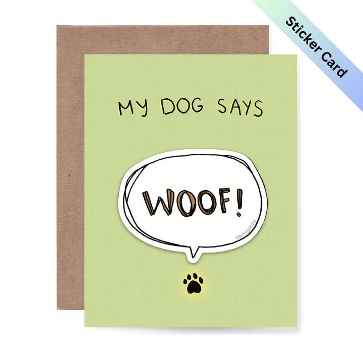 Bring Aloha - Wholesale Everyday Greeting Card - My dog says woof! Sticker Card