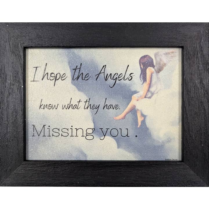 I Hope the Angels Know What They Have - Bereavement Wall Art for wholesale by Roslyn Décor