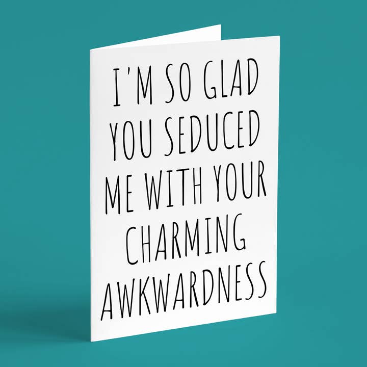 Funny Valentines Day or Anniversary Greeting Card for wholesale by Oh Shirt and More LLC