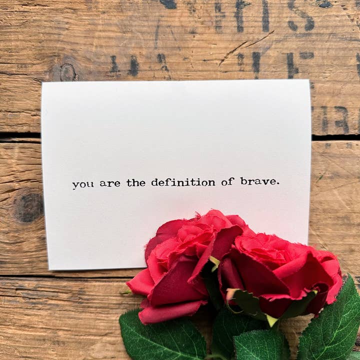 you are the definition of brave compliment greeting card for wholesale by Alison Rose Vintage