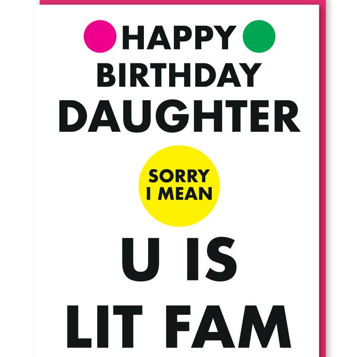 Objectables Publishing Limited – wholesale Birthday card – Lit Fam Daughter