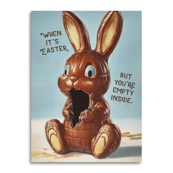 Bad Betty Greeting Co. - Wholesale Easter Card - When It’s Easter but You’re Empty Inside - Funny Card