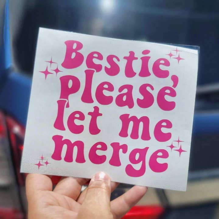 A Little Design Company - Wholesale Sticker - Bestie, Please Let Me Merge Vinyl Decal | Hot Pink Decal | Sticker | Featured0