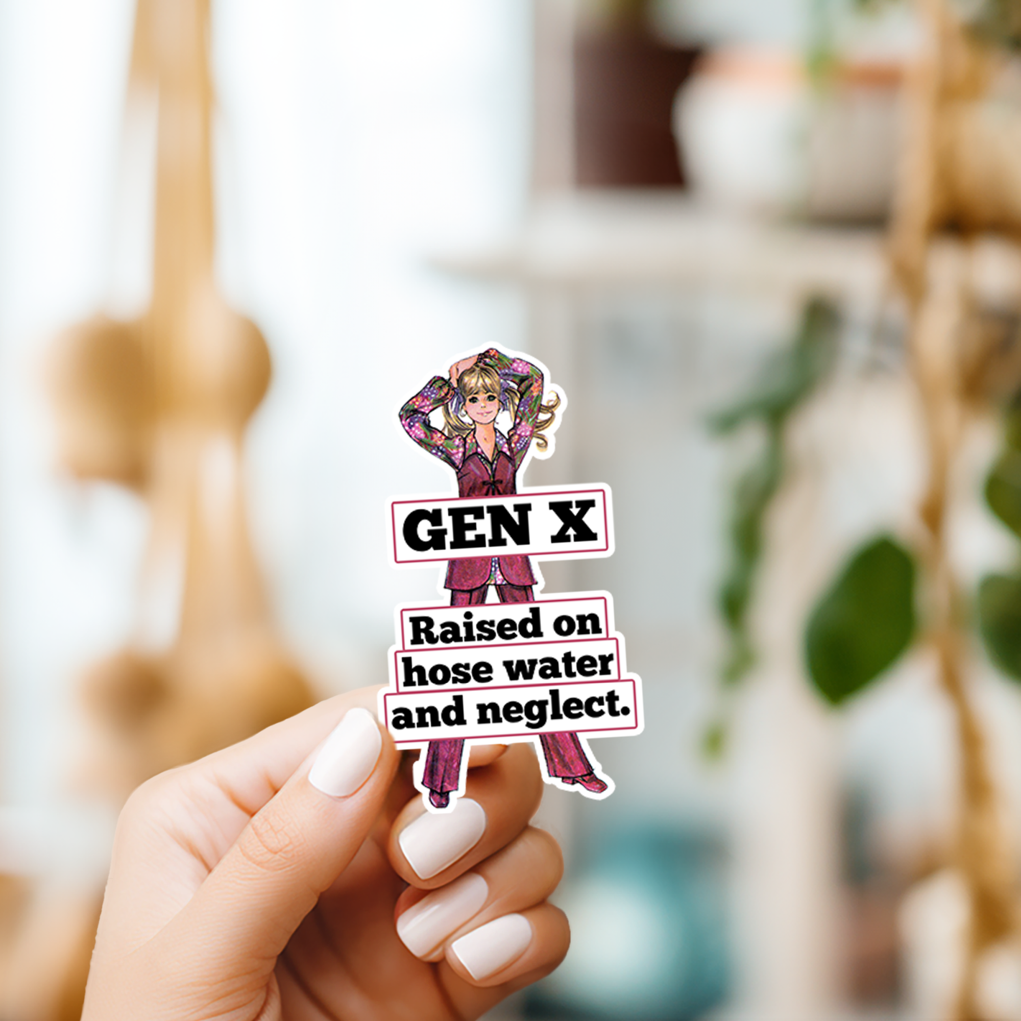 Raven's Rest Studio - Wholesale Sticker - Funny STICKER. Genx Raised On Hose Water And Neglect.2