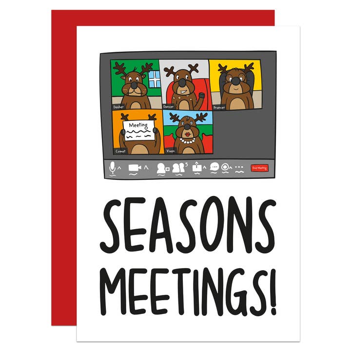 TeePee Creations - Wholesale Christmas Card - Seasons Meetings Zoom Pun Christmas A6 Card