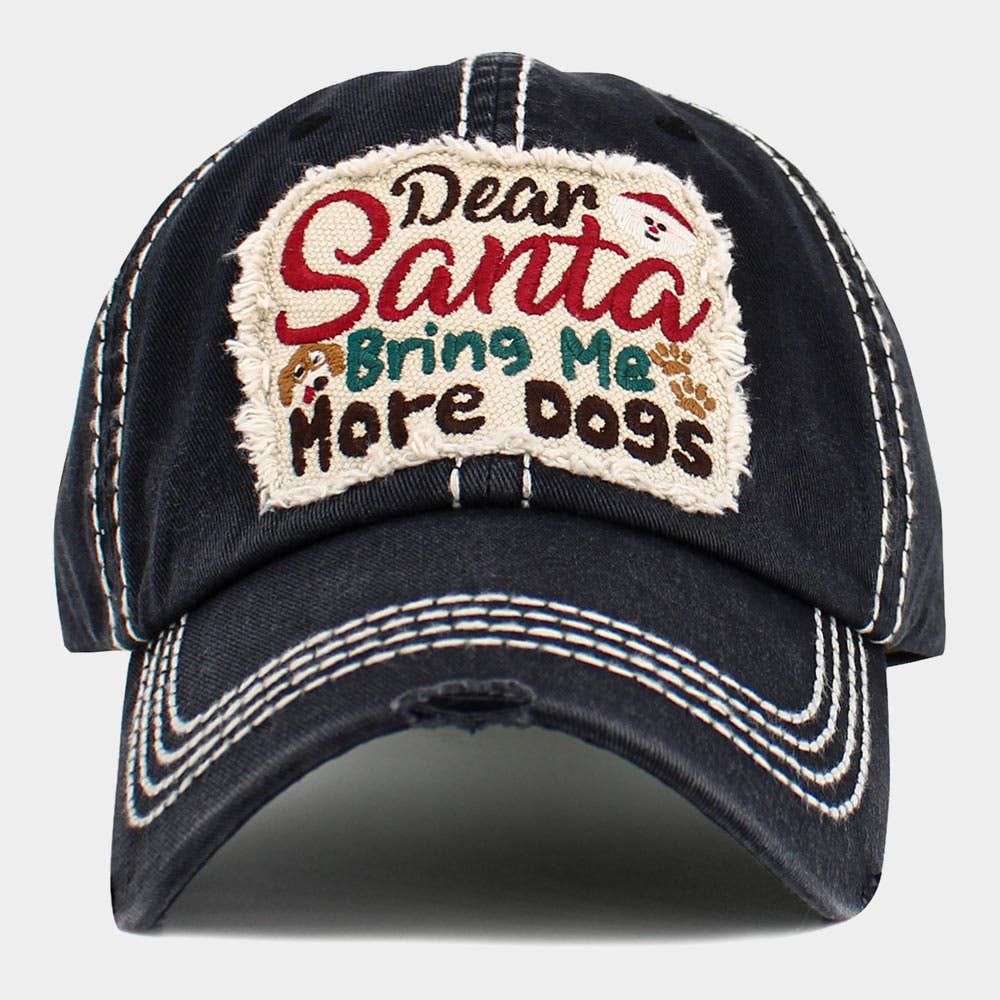 Sensibling Corp. - Wholesale Baseball Cap - Women's - Dear Santa Bring Me More Dogs Message Accented Vintage Baseball Cap1