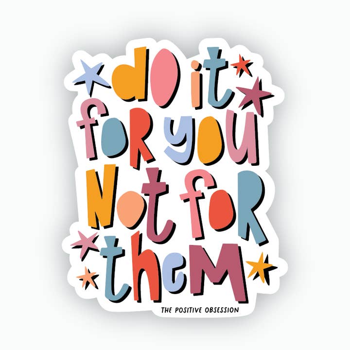 Färgglad Vinylklistermärke "Gör Det För Dig", Positiv Bekräftelse för wholesale av Purple Ink Paperie