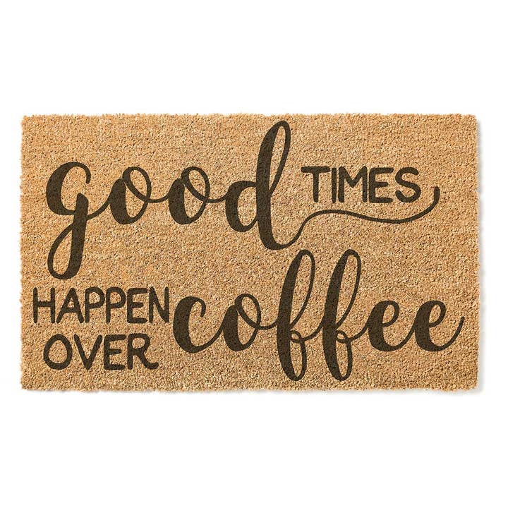 18x30 Coir Doormat Good Times Coffee for wholesale by Kindred Hearts