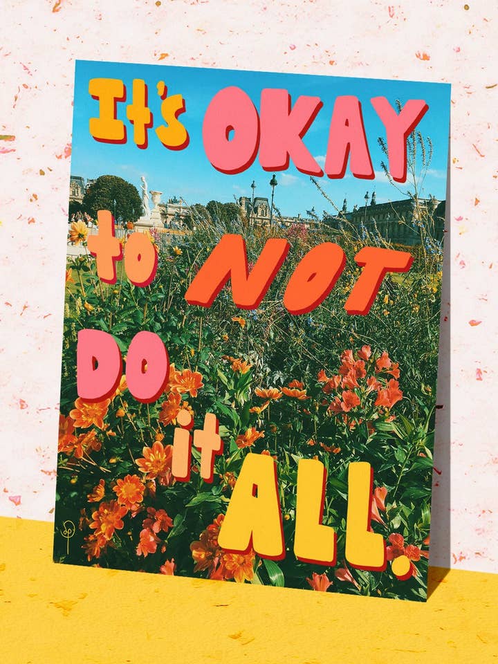 Det er okay at ikke gøre det hele Print for engroshandel hos Inner Peach Design