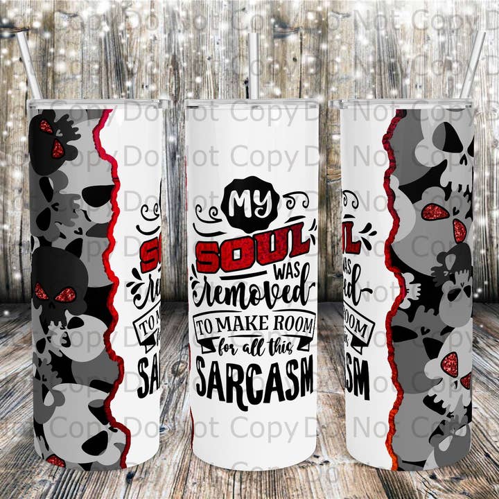 Soul Sarcasm Tumbler for wholesale by Hello Sunshine Boutique