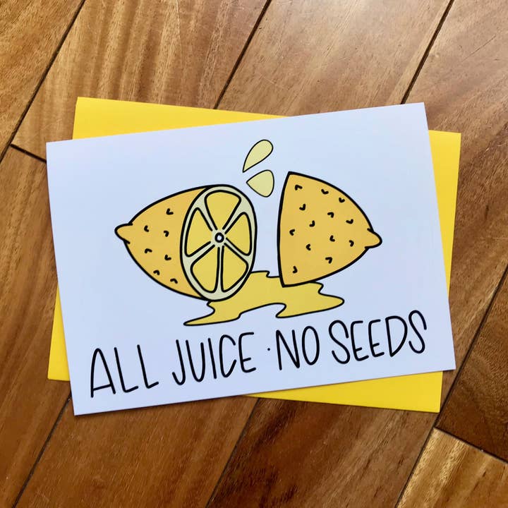 Vasectomy Card All Juice No Seeds by stonedonut design for wholesale by Stone Donut Design, LLC