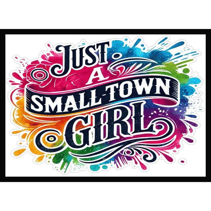 Nur ein Kleinstadtmädchen Aufkleber für den Großhandel von JAC Wholesale