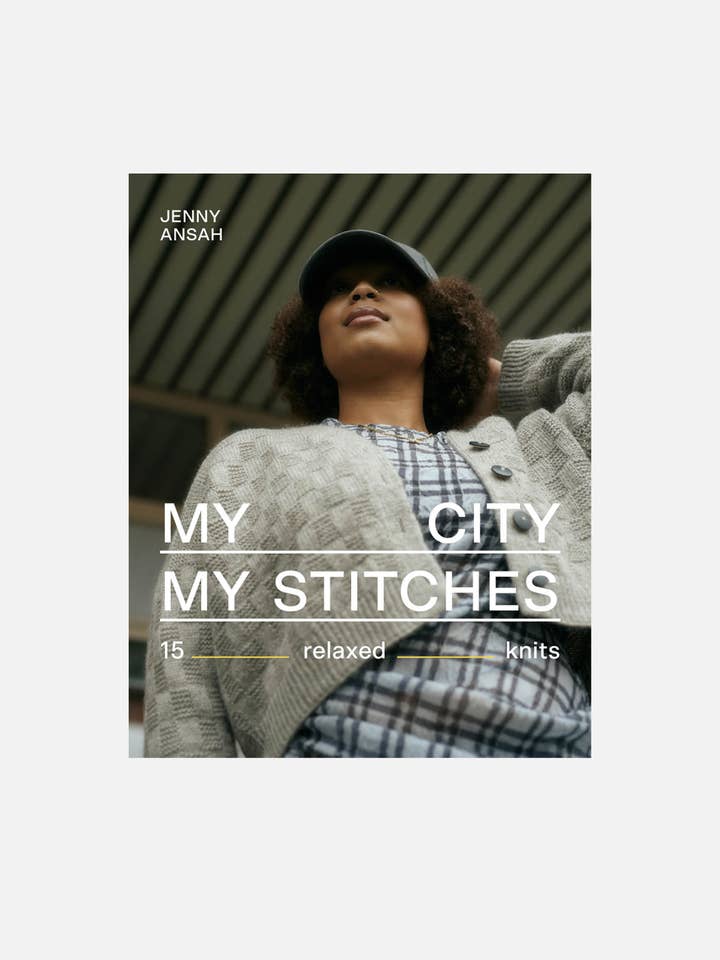 Ma ville, mes mailles : 15 tricots décontractés pour la vente par Laine Publishing