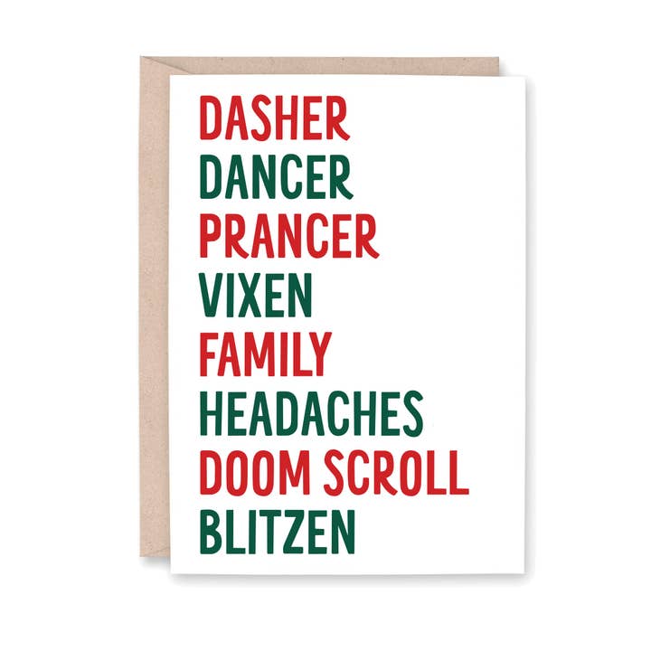 Dasher Dancer Family Headaches Doom Scroll for wholesale by Striped Hat Studio