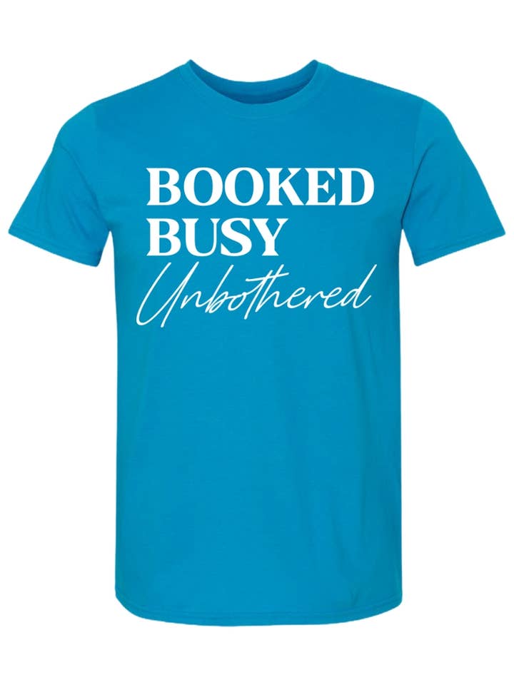 T-shirt graphique Booked Busy Unbothered pour la vente par Brick House Graphics