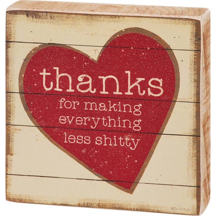 Thanks For Making Block Sign for wholesale by Primitives by Kathy