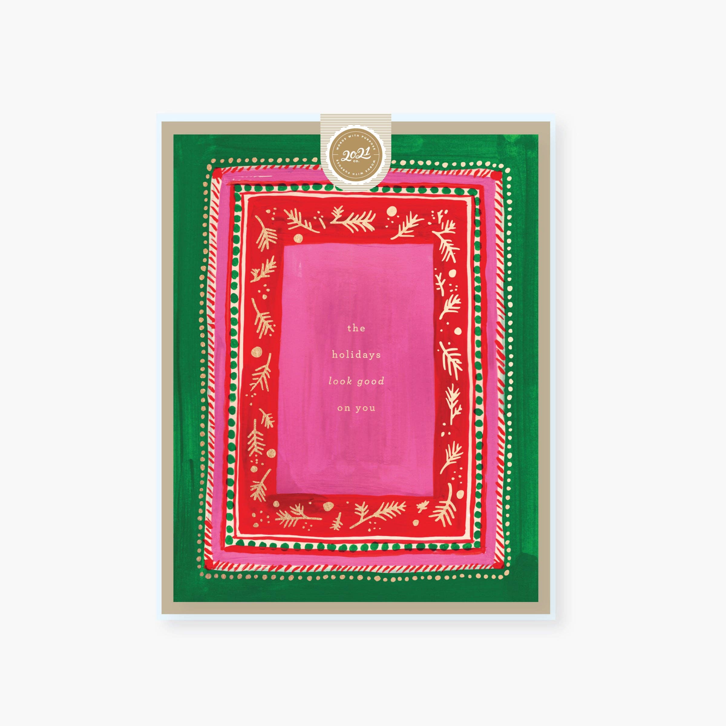 2021 Co. - Wholesale Season's Greetings Card - holidays look good on you foil holiday card1