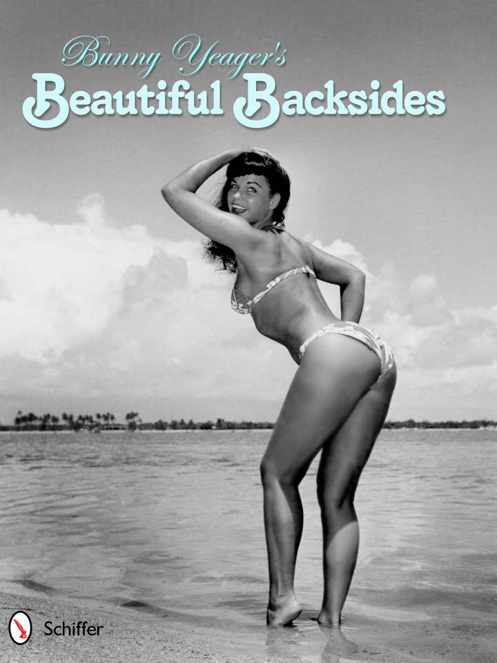 Bunny Yeager's Beautiful Backsides for wholesale by Schiffer Publishing