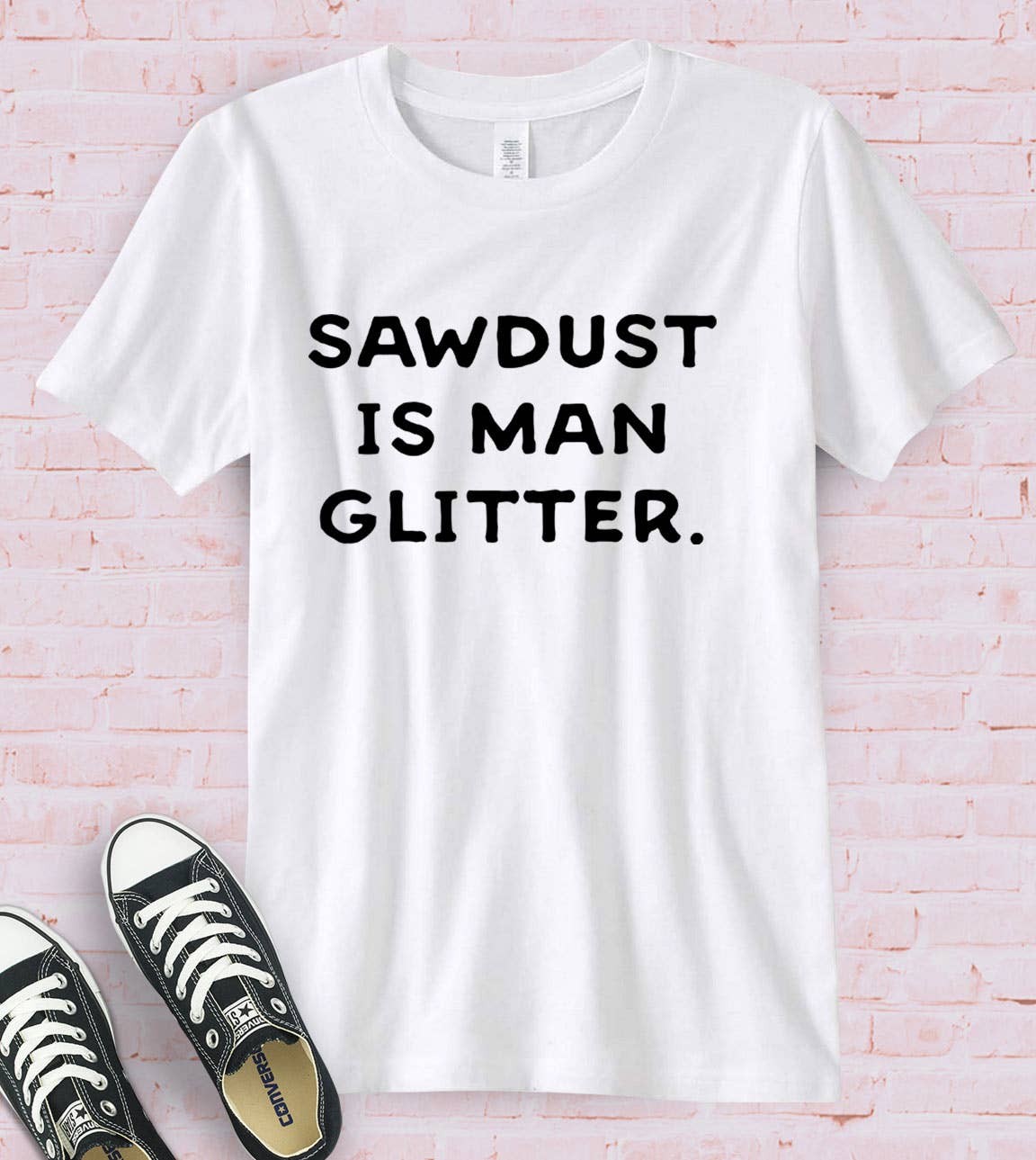 House Of Rodan – T-shirt gráfica - Unissexo por atacado – Sawdust Is Man Glitter - Camiseta engraçada engraçada e boba2